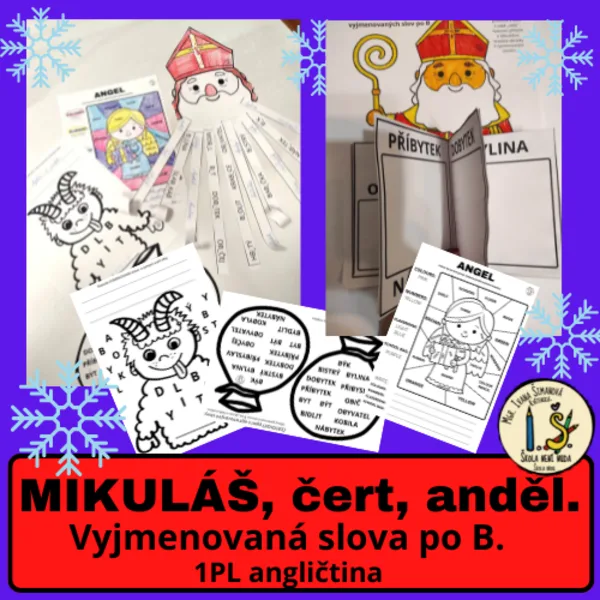 Mikuláš, čert, anděl Vyjmenovaná slova po B + 1PL AJ 1