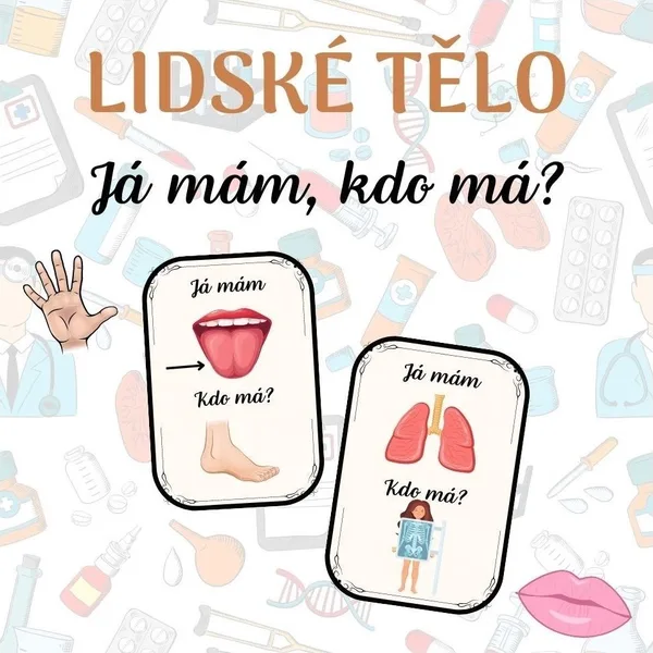 Já mám, kdo má? Lidské tělo 1