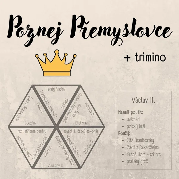 Poznej Přemyslovce + trimino 1