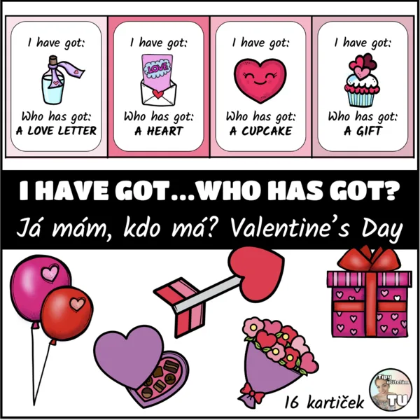 I have got... Who has got? Valentine’s Day 1