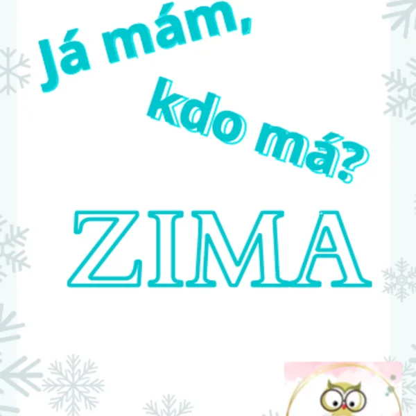 Já mám, kdo má? - ZIMA 1