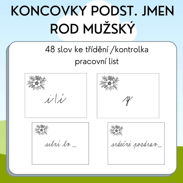 Koncovky podstatných jmen / rod mužský 1