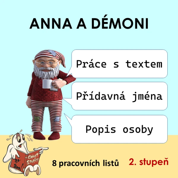 Anna a démoni - 3 v 1: text, přídavná jména, popis osoby 1