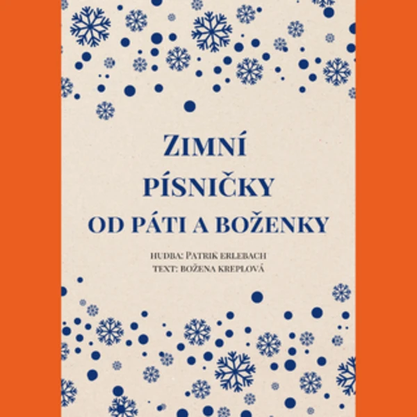 Zimní písničky od Páti a Boženky 1