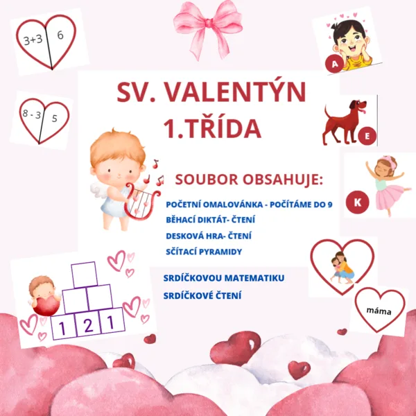 Sv. Valentýn v 1. třídě - ČJ a M 1