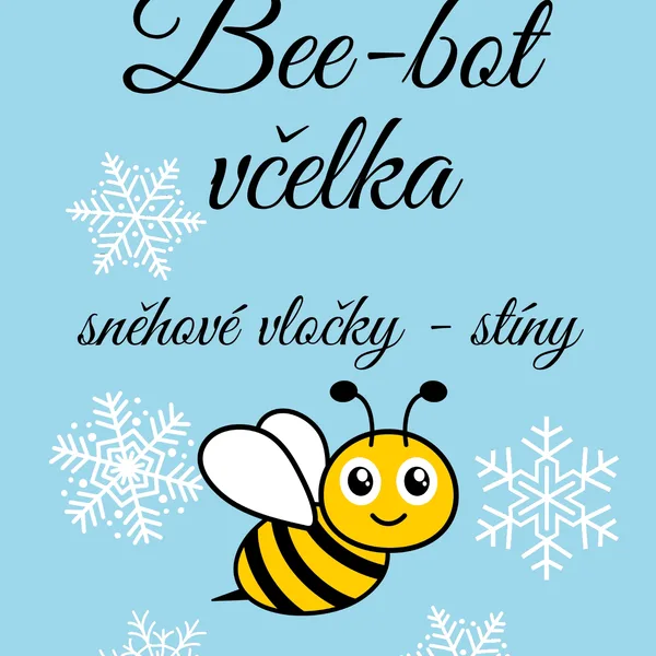 🐝🐝BEE-BOT VČELKA- Hledání stínů vloček ❄️ 1