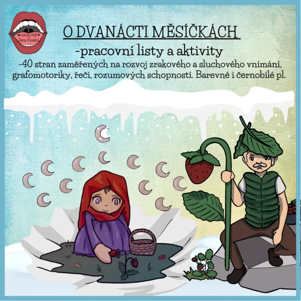 O DVANÁCTI MĚSÍČKÁCH: pracovní listy a aktivity 1