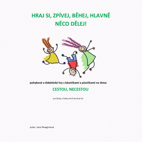 CESTOU, NECESTOU- různorodé náměty na aktivity 1
