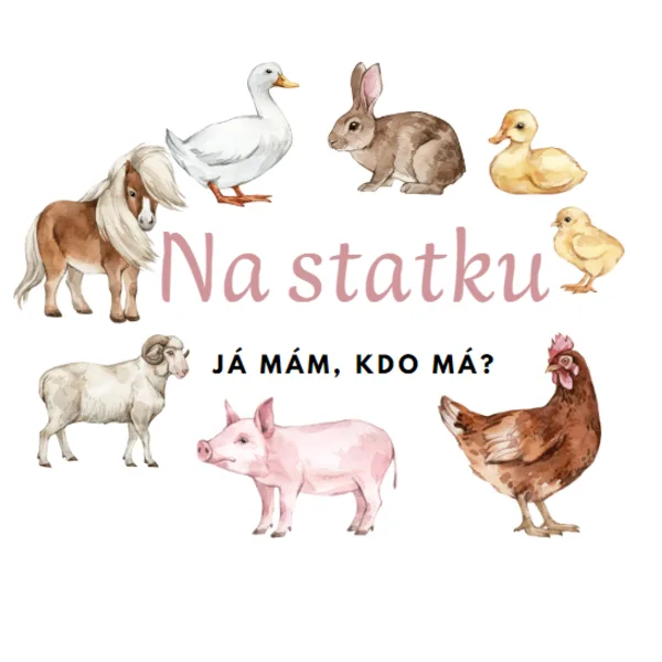 Já mám, kdo má - Na statku 1