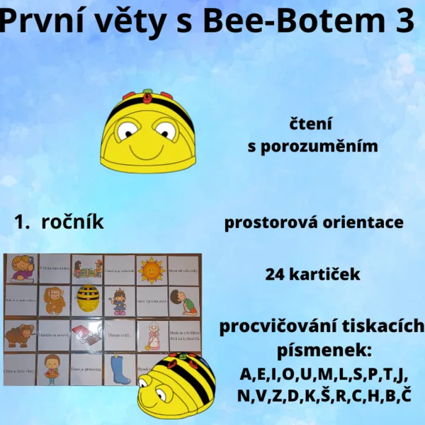 První věty s Bee-Botem 3 (písmena A,E,I,O,U,M,L,S,P,T,J,N,V,Z,D,K,Š,R,C,H,B,Č) 1