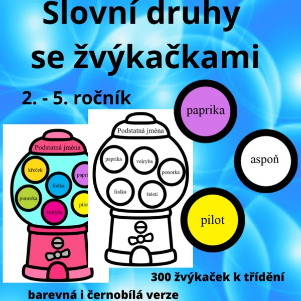 Slovní druhy se žvýkačkami 1