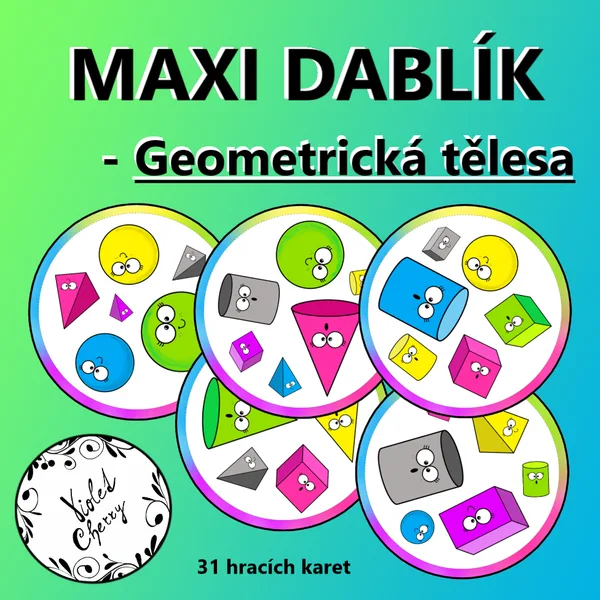 Maxi Dablík - Geometrická tělesa 1