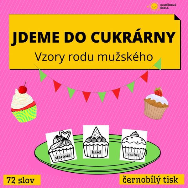 JDEME DO CUKRÁRNY - procvičování rodu mužského 1