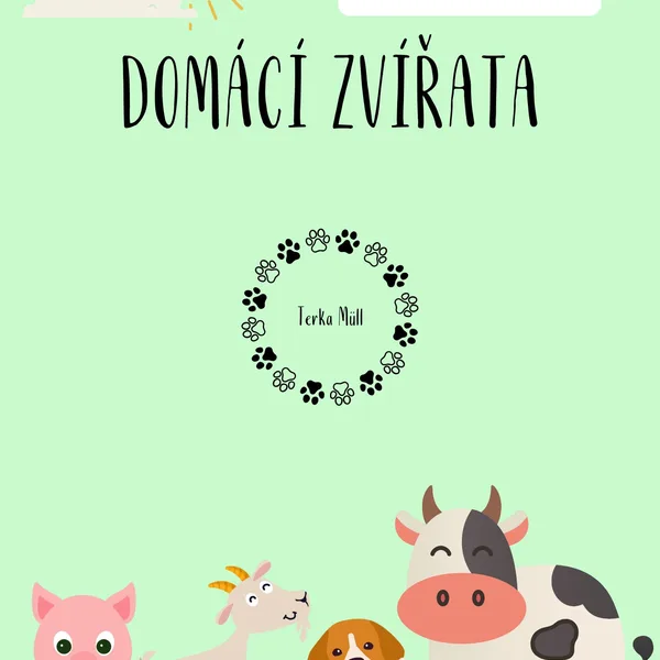 Domácí zvířátka - demonstrační obrázky, zrakové vnímání, prostorová představivost a další 1