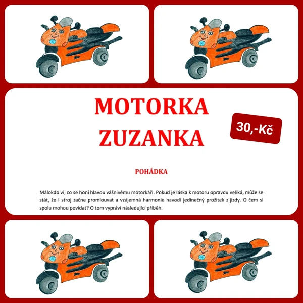 POHÁDKA - MOTORKA ZUZANKA 1