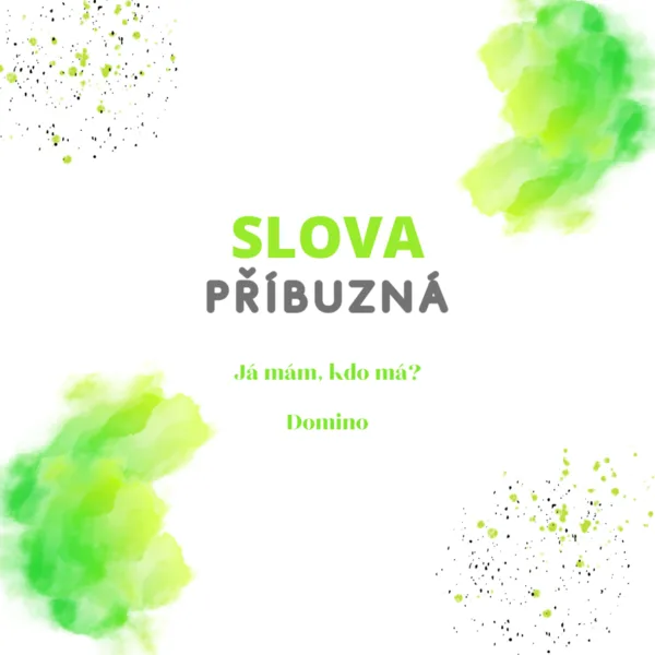 Slova příbuzná - Já mám...?, Kdo má...?; Domino 1