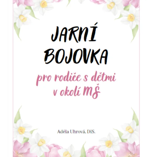 Jarní bojovka pro rodiče s dětmi v okolí MŠ 1