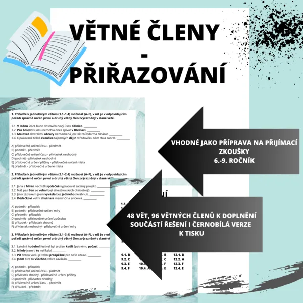 VĚTNÉ ČLENY - PŘIŘAZOVÁNÍ, PŘÍPRAVA NA PŘIJÍMACÍ ZKOUŠKY, 6.-9. ROČNÍK 1