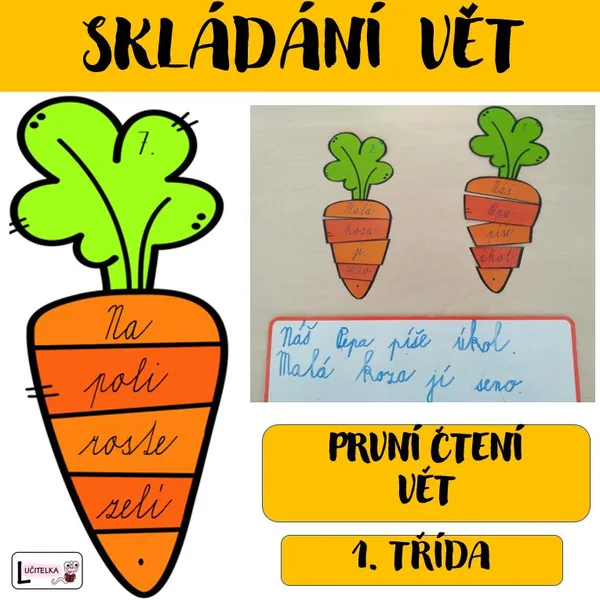 Čtení a skládání vět = mrkvičky 1