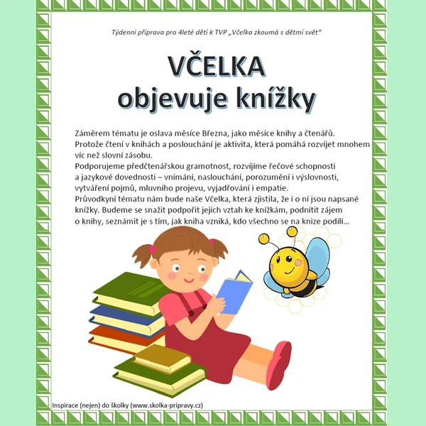 Týdenní metodická příprava - VČELKA objevuje knížky (březen - měsíc čtenářů) 1