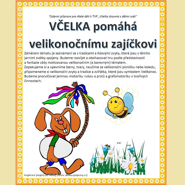 Týdenní metodická příprava - VČELKA pomáhá velikonočnímu zajíčkovi 1