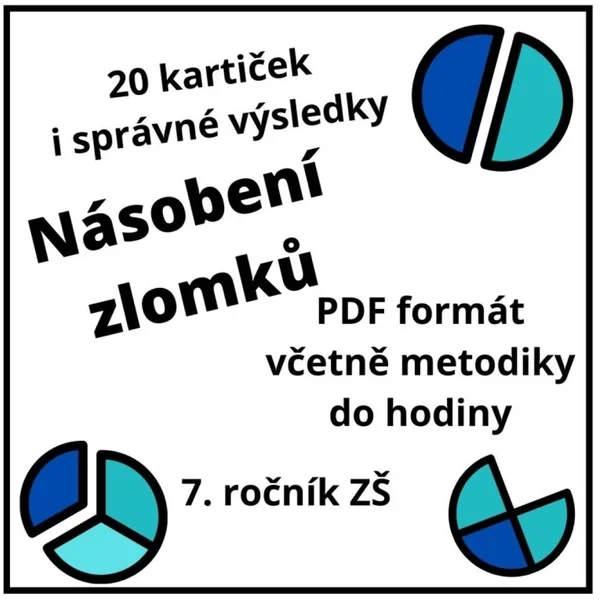Násobení zlomků - 20 karet, řešení i metodika 1