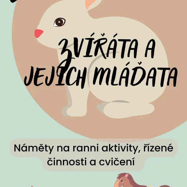 Zvířata a jejich mláďata 1
