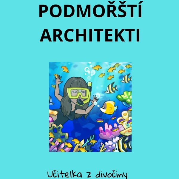 Podmořští architekti 1
