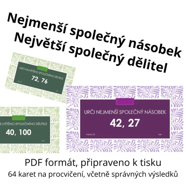 Nejmenší společný násobek a největší společný dělitel - 64 karet na procvičení 1