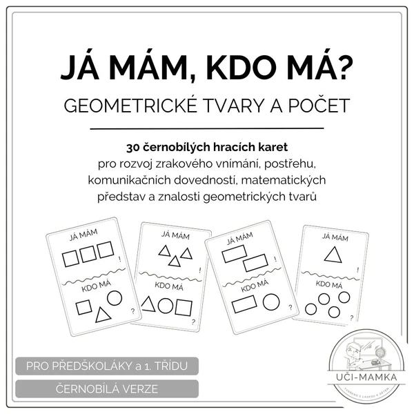 Geometrické tvary a počet: Já mám, kdo má? 1