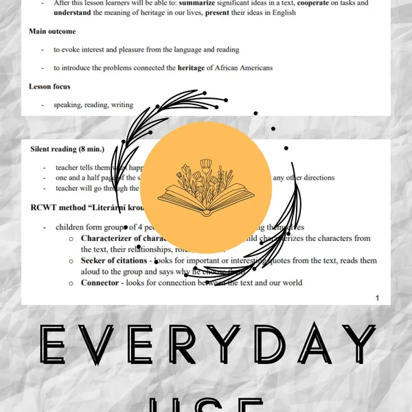 Plán vyučovací hodiny - Everyday use 1