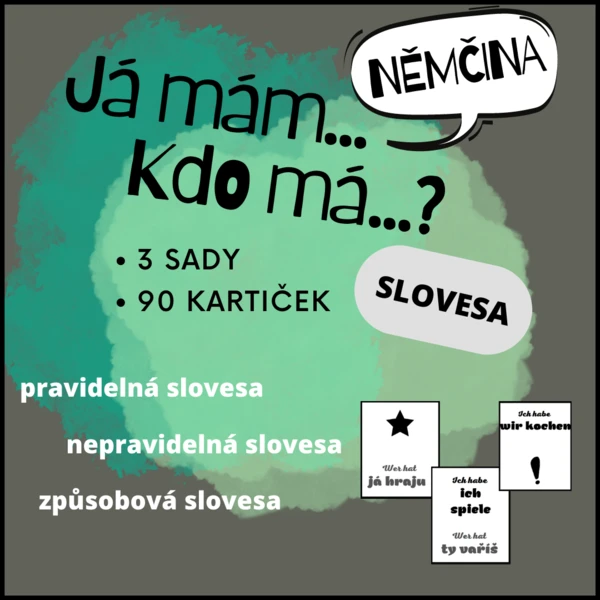 Já mám, kdo má - slovesa 1