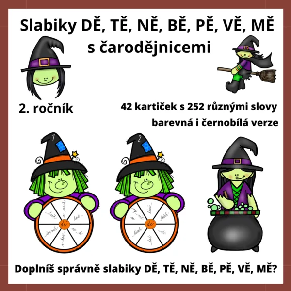 Slabiky DĚ, TĚ, NĚ, BĚ, PĚ, VĚ, MĚ s čarodějnicemi 1
