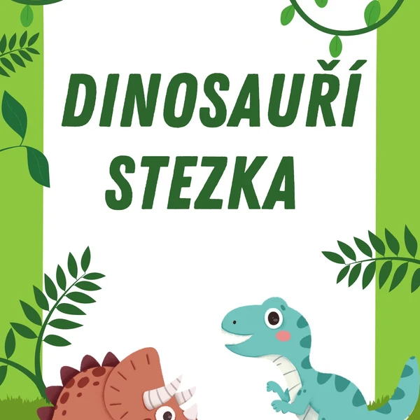 Dinosauří stezka 1