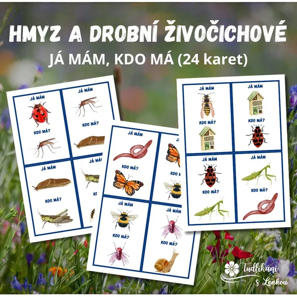 Hmyz a drobní živočichové - Já mám, kdo má 1