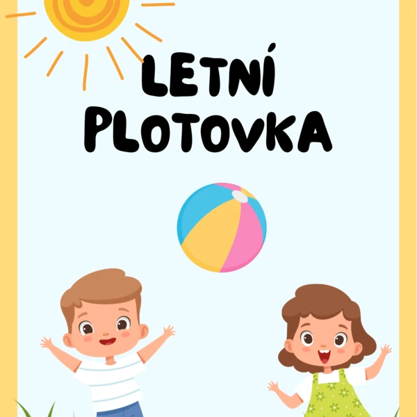 Letní prázdninová plotovka 1