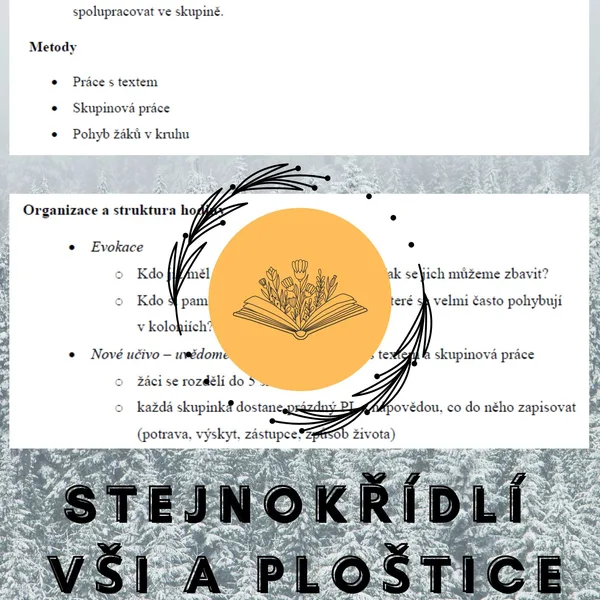 Plán vyučovací hodiny - hmyz – nedokonalá proměna – stejnokřídlí 1
