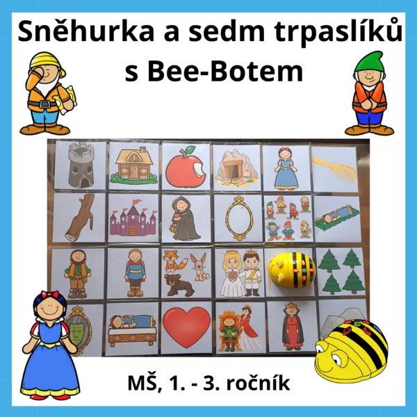 Sněhurka a sedm trpaslíků s Bee-Botem 1