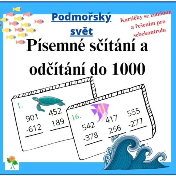 Podmořský svět - písemné sčítání a odčítání do 1000 1