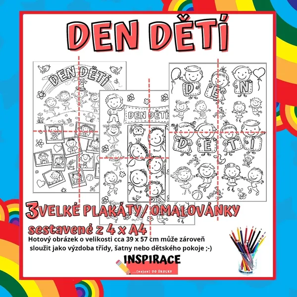VELKÉ omalovánky/ plakáty DEN DĚTÍ (4xA4) 1