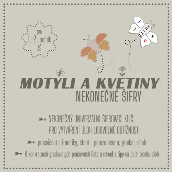 Motýli a květiny - nekonečné šifry + úlohy pro 1. a 2. třídu 1