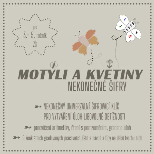 Motýli a květiny - nekonečné šifry + úlohy pro 3.-5. třídu 1