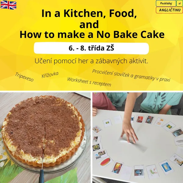 In a Kitchen, Food, How to make a No Bake Cake - slovíčka a gramatika v praxi 1