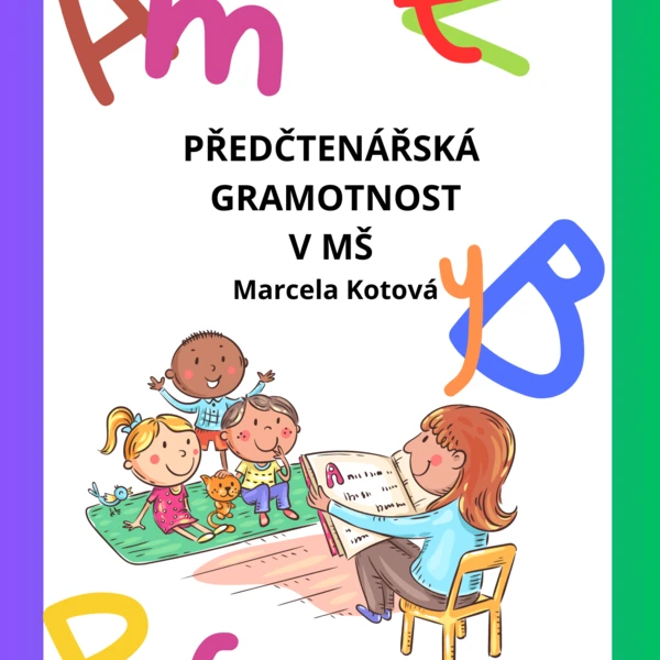 Předčtenářská gramotnost v  MŠ 1