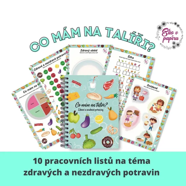 Co mám na talíři? Zdravé a nezdravé potraviny 1