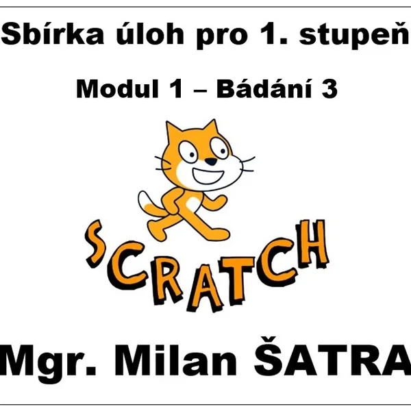 SCRATCH 1. stupeň - sbírka úloh 3 1