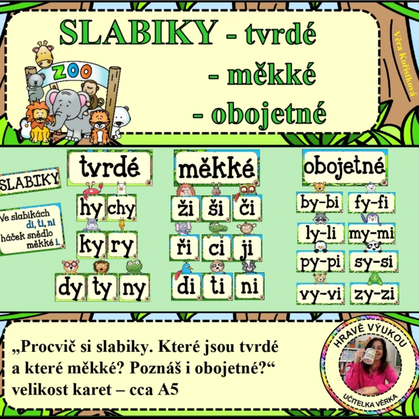 SLABIKY – tvrdé, měkké, obojetné – ZOO 1