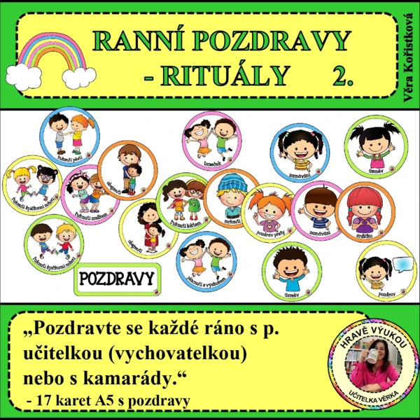 RANNÍ POZDRAVY – RITUÁLY 2 – téma DUHA 1