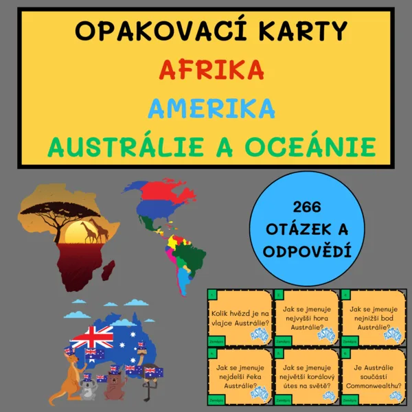 OPAKOVACÍ KARTY - AFRIKA + AMERIKA + AUSTRÁLIE A OCEÁNIE (266 OTÁZEK A ODPOVĚDÍ) 1