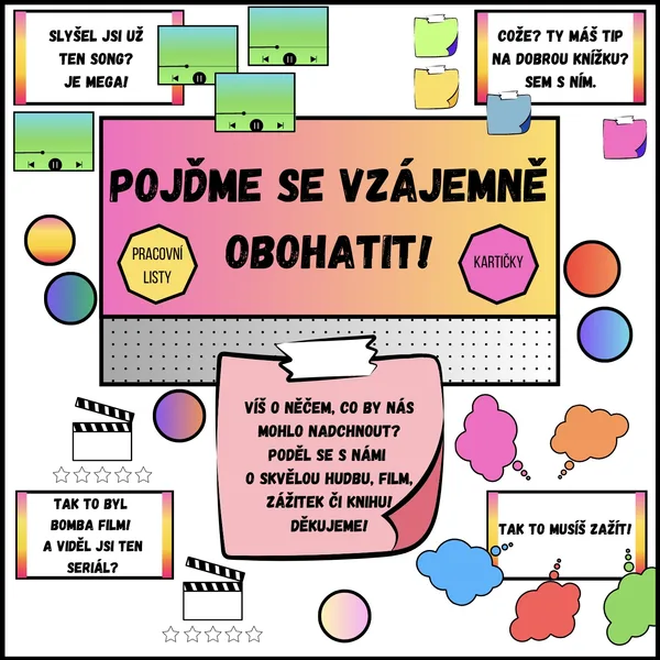 Pojďme se vzájemně obohatit - třída v pohodě 1